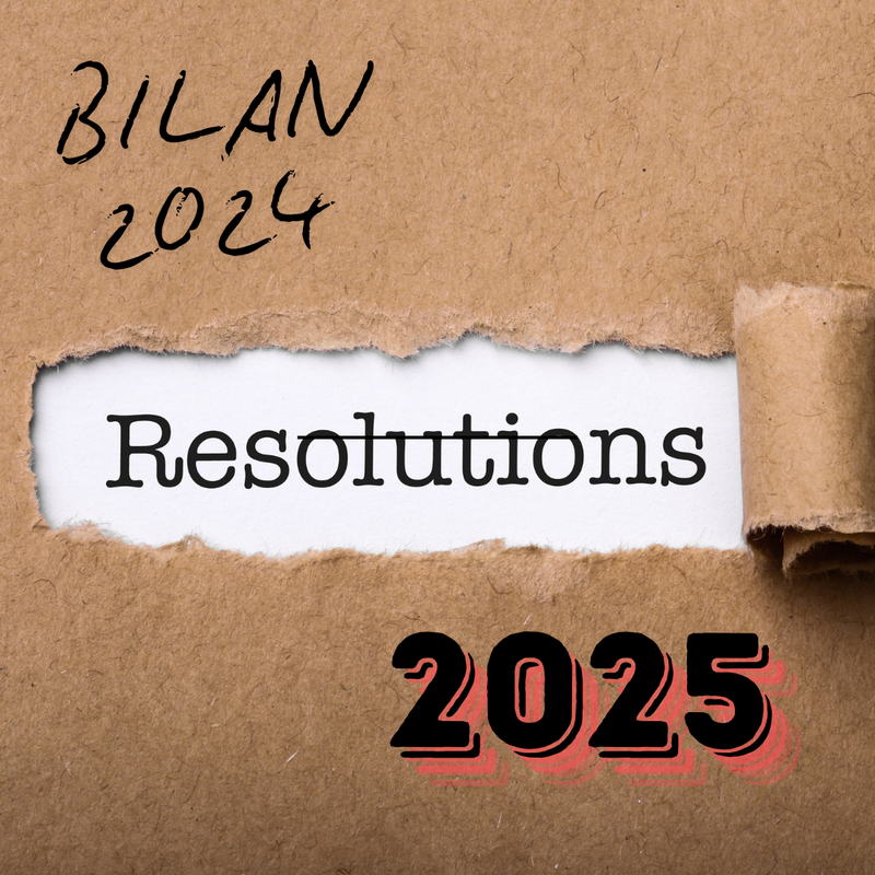 Bilan de fin d’année et résolutions 2025 : pourquoi ce n’est (peut-être) pas le bon moment…